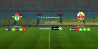 Foci Tippek: Real Betis - Elche 2026. május 12. - LaLiga